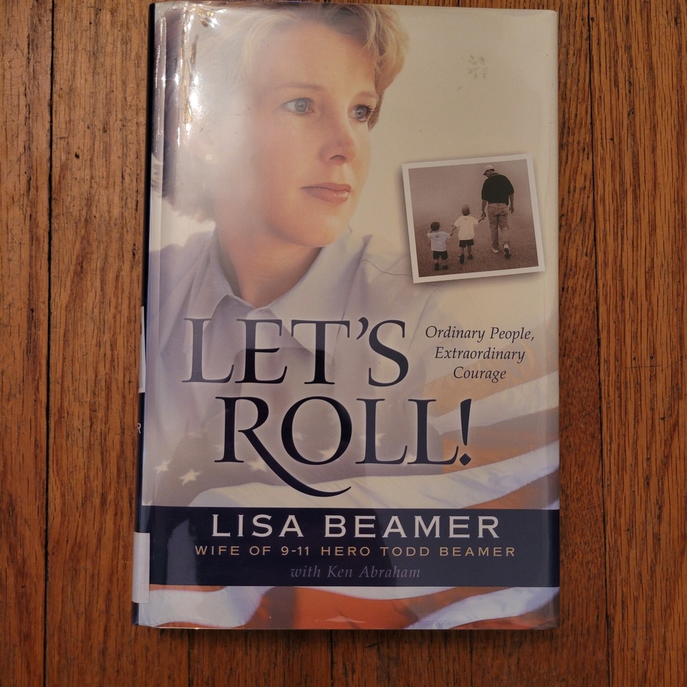 Tyndale HC Book Let's Roll Ordinary People Extraordinary Courage Lisa Beamer